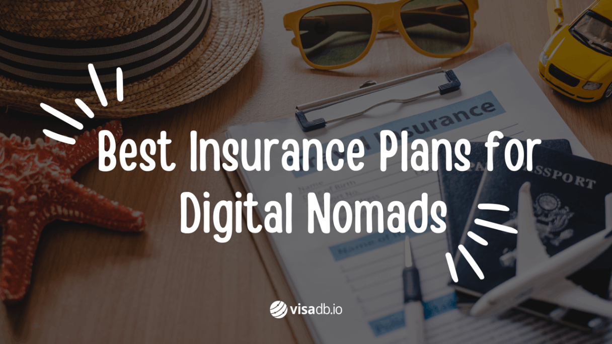Best Insurance Plans for Digital Nomads [2023]